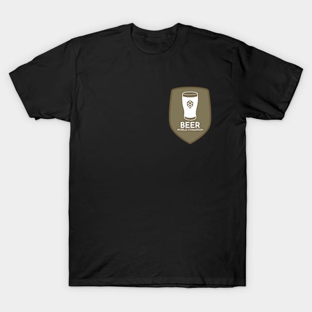 Beer World Champion Badge T-Shirt by TKsuited